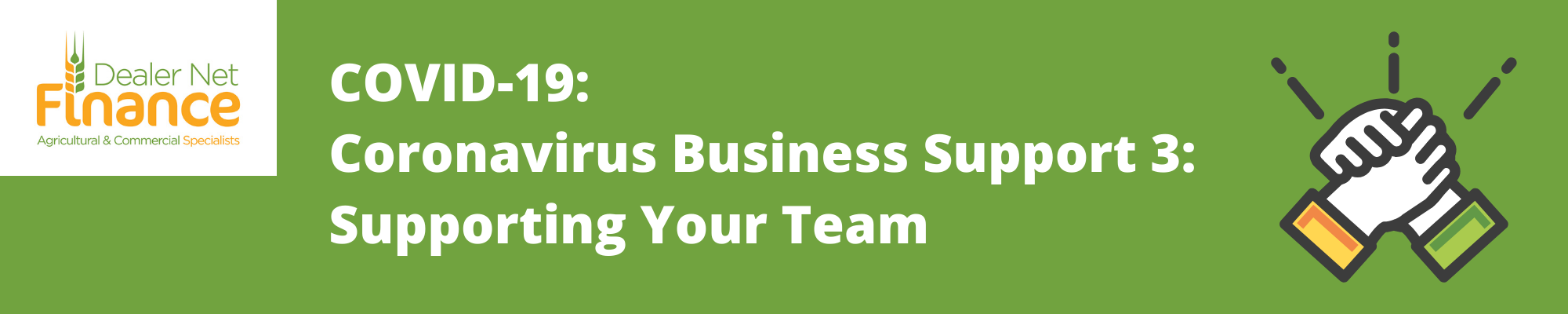 Covid-19: Business Support – Supporting Your Team