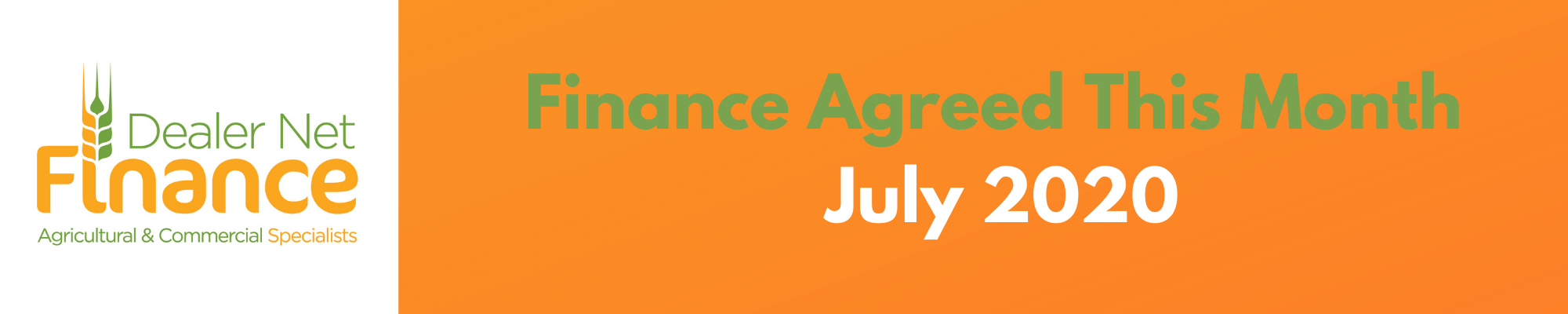Finance Agreed This Month – July 2020